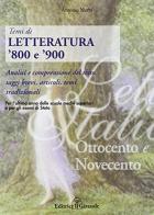 Temi di letteratura. Dell''800-'900 di Antonio Nurbi edito da Il Girasole