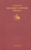 Dei modi e costumi d'Italia di Giuseppe Baretti edito da Aragno