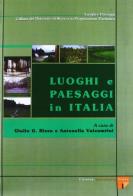 Luoghi e paesaggi in Italia edito da Firenze University Press