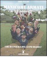 Manicomi armati. Chi ha paura del lupo Osama? di Greg Palast edito da Nuovi Mondi