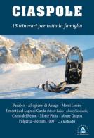 Ciaspole. 15 itinerari per tutta la famiglia edito da Azzurra Publishing