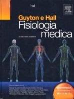 Fisiologia medica di John E. Hall edito da Elsevier