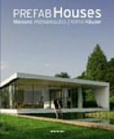Prefab Houses. Ediz. italiana, spagnola e portoghese edito da Taschen