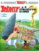 Asterix e il falcetto d'oro di René Goscinny, Albert Uderzo edito da Mondadori