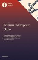 Otello. Testo inglese a fronte di William Shakespeare edito da Mondadori