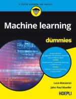 Machine learning for dummies di Luca Massaron, John Paul Mueller edito da Hoepli