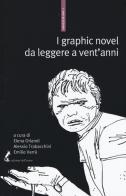 I graphic novel da leggere a vent'anni. Una bibliografia selettiva edito da Edizioni dell'Asino