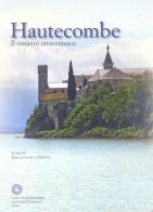 Hautecombe. Il restauro ottocentesco edito da Centro Studi Piemontesi