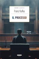 Il processo. Ediz. integrale. Con Segnalibro di Franz Kafka edito da Crescere