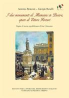 I due monumenti di Mamiani in Pesaro, opere di Ettore Ferrari di Antonio Brancati, Giorgio Benelli edito da Argalia