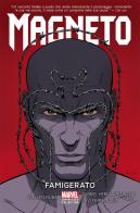 Magneto vol.1 di Cullen Bunn edito da Panini Comics