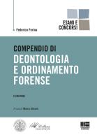 Compendio di deontologia e ordinamento forense di Federico Ferina edito da Maggioli Editore