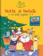 Notte di Natale. I gatti di Nicoletta Costa. Ediz. a colori di Nicoletta Costa edito da Liscianilibri