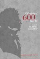 Schubert. 600 Lieder. Testo tedesco a fronte edito da Manzoni Editore