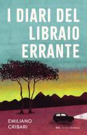 I diari del libraio errante di Emiliano Cribari edito da Bottega Errante Edizioni