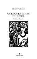 Quelques coins du coeur. Ediz. illustrata di Henri Barbusse edito da In Transito