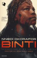 Binti di Nnedi Okorafor edito da Mondadori