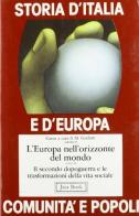 Storia d'Italia e d'Europa. Comunità e popoli vol.8 edito da Jaca Book