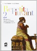 Repetita iuvant. Con espansione online. Per i Licei e gli Ist. magistrali vol.2 di Renato Casolaro, Giuseppe Ferraro edito da Simone per la Scuola