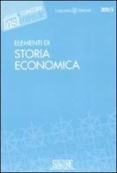 Elementi di storia economica edito da Edizioni Giuridiche Simone