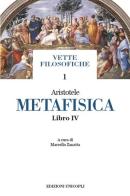 Metafisica. Libro IV di Aristotele edito da Unicopli