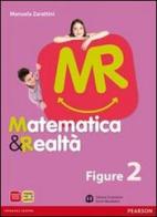 Matematica e realtà. Figure. Per la Scuola media. Con espansione online vol.2 di Zarattini edito da Scolastiche Bruno Mondadori