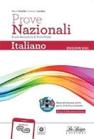 Prove nazionali. Italiano. Per la Scuola media di Marco Colombo, Giovanni Lucchetti edito da La Spiga Edizioni