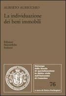 La individuazione dei beni immobili di Alberto Auricchio edito da Edizioni Scientifiche Italiane