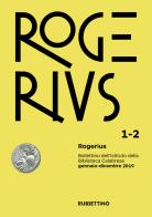 Rogerius (2019) vol.1-2 edito da Rubbettino