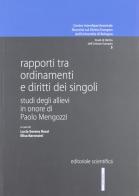Rapporti tra ordinamenti e diritti dei singoli. Studi degli allievi in onore di Paolo Mengozzi edito da Editoriale Scientifica