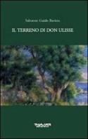 Il terreno di don Ulisse di Salvatore G. Baviera edito da Phasar Edizioni