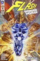 Flash. Wonder Woman vol.22 di Robert Venditti edito da Lion