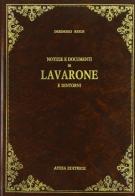 Notizie e documenti di Lavarone e dintorni (rist. anast. Trento, 1910) di Desiderio Reich edito da Atesa