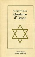 Quaderno d'Israele di Giorgio Voghera edito da Edizioni Studio Tesi