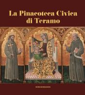 La pinacoteca civica di Teramo di Stefano Papetti, Ida Quintiliani edito da Ricerche&Redazioni