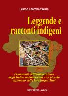 Leggende e racconti indigeni di Learco Learchi D'Auria edito da West Press