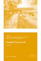 Fernando Távora at 100. 1923-2023 edito da LetteraVentidue
