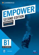 Empower. Workbook with answers. Per le Scuole superiori. Con Audio: Pre-intermediate edito da Cambridge