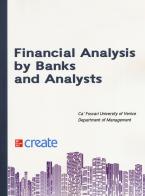 Financial analysis by banks and analysts edito da McGraw-Hill Education