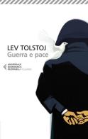 Guerra e pace di Lev Tolstoj edito da Feltrinelli