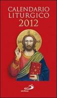 Calendario liturgico 2012 edito da San Paolo Edizioni