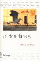 Ridondanze di Paolo Morelli edito da Exòrma