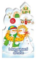 I due pupazzi di neve. Ediz. a colori di Gabriele Clima, Anne-Marie Frisque edito da La Coccinella