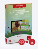 Avviamento alla comprensione del testo. Web app. Con software di Patrizia Gaudiano, Bruno Rebuttini edito da Erickson