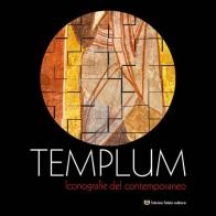 Templum iconografie del contemporaneo edito da Fabrizio Fabbri Editore