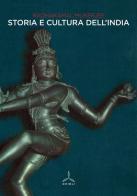 Storia e cultura dell'India di Radhakamal Mukerjee edito da Ghibli