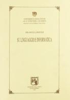 Su linguaggio e informatica di Franco Lorenzi edito da Edizioni dell'Orso