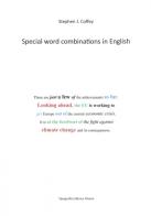 Special word combinations in English di Stephen J. Coffey edito da Tipografia Editrice Pisana