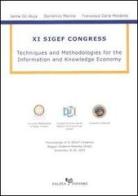 Techniques and Methodologies for the Information and Knowledge Economy. 11° Sigef Congress edito da Falzea