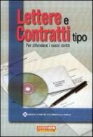 Lettere e contratti tipo. Per difendere i vostri diritti. Con CD-ROM di Paolo Martinello edito da Altroconsumo